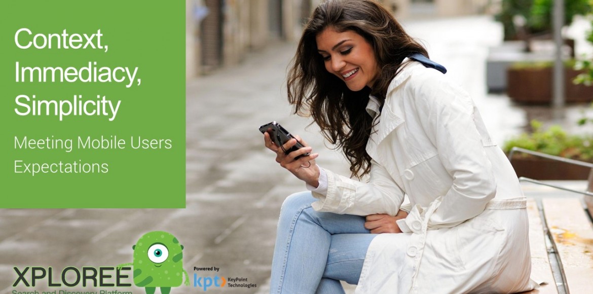 Mobile-Expectations-Context-Immediacy-Simplicity